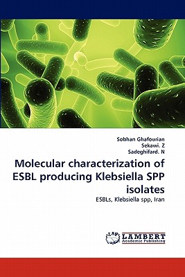 【预订】Molecular Characterization of Esbl 