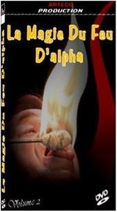 Fire magic La Magie Du Feu avec Alpha Vol.2in the Play mode/Anime/Periphery/cos/Board games , Meet/Magic Supplies , Magic and acrobatic equipment , Magic Teaching category - from Buy2taobao.com to provide professional Taobao agent buy service