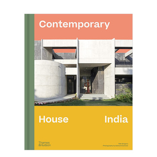 当代印度住宅英文建筑风格与材料构造设计精装进口原版外版书籍Contemporary House India
