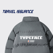 TRAVEL ISSUANCE 慵懒生活 美式字母宽松立领加厚保暖棉服外套ins