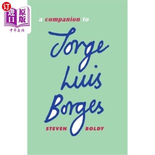 海外直订A Companion to Jorge Luis Borges 乔治·路易斯·博尔赫斯的伴侣