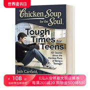 英文原版 Chicken Soup for the Soul Tough Times for Teens 给青少年的心灵鸡汤 英文版 进口英语原版书籍