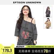 EPTISON短袖T恤女2024夏季宽松别致纯棉设计感小众露肩上衣
