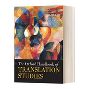 The Oxford Handbook of Translation Studies 牛津翻译研究手册 精装 英文原版语言学知识读物 进口英语书籍