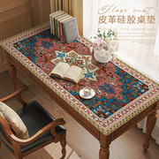 欧式民族风桌布书桌，写字桌桌垫高级感餐桌茶几禅意垫子防水防油