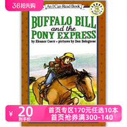 汪琣珽第四阶段书单 Buffalo Bill and the Pony Express 水牛比尔和小矮马快递分级读物3 幼儿英语原版绘本 儿童英文读物故事书