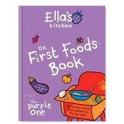 预 售埃拉的厨房：第一本食品书 Ella’s Kitchen The First Foods Book英文生活原版图书进口书籍Ella’s Kitchen