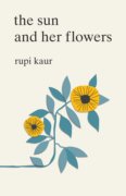 英文原版 太阳与花儿 畅销诗集 牛奶与蜂蜜 milk and honey 作者新作 Rupi Kaur The