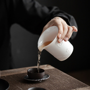 德化羊脂玉白瓷茶海大号，防烫手陶瓷公道，杯泡茶分茶杯匀杯份茶器