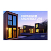 预 售集装箱建筑： 模块化建筑奇迹英文建筑风格与材料构造设计精装进口原版外版书籍Container Architecture Modular Constr