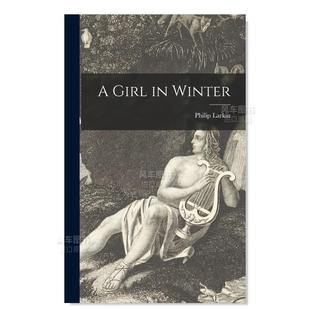 预售冬天的女孩英文文学小说，简装进口原版外版书籍，agirlinwinterphiliplarkin