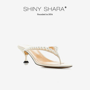 shinyshara诗莎2024女鞋高跟，细跟白色珍珠性感外穿凉拖鞋女