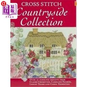 海外直订Cross Stitch Countryside Collection  30 Timeless Designs from Claire Crompton  C 乡村十字绣系列