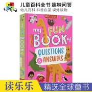 My Fun Book of Questions and Answers 儿童百科全书 幼儿问答百科 科普启蒙 英语课外读物 亲子读物 英文原版进口图书