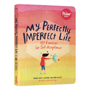 我完美的不完美生活 My Perfectly Imperfect Life 127个自我接纳练习 英文原版人生处处是修行 英文版进口原版英语书籍