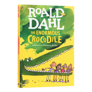 英文原版theenormouscrocodile罗尔德达尔，巨大的鳄鱼儿童文学，故事章节小说英文版进口英语原版书籍