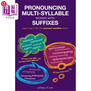 海外直订Pronouncing Multi-Syllable Words with Suffixes  Learn how to find the stressed s 发音带后缀的多音节单词 学