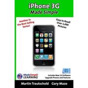 4周达iPhone 3G Made Simple Includes New 3.0 Software Upgrade Process and Features 9781439246382