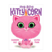 小小猫咪独角兽 Itty-Bitty Kitty-Corn 进口原版 英文儿童趣味绘本 3-6岁睡前故事
