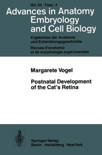 Postnatal Development of the Cat S Retina