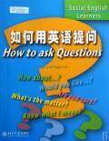 如何用英语提问   （英）柯克帕特里克（Kirkpatrick/B.) 正版