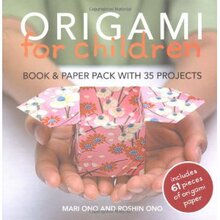 Origami for Children: ��ͯߡ�� �ձ�Mari Ono