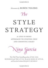 The Style Strategy: A Less-Is-More Approach to Staying Chic
