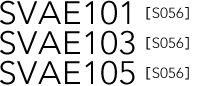 SVAE101,103,105[S056]